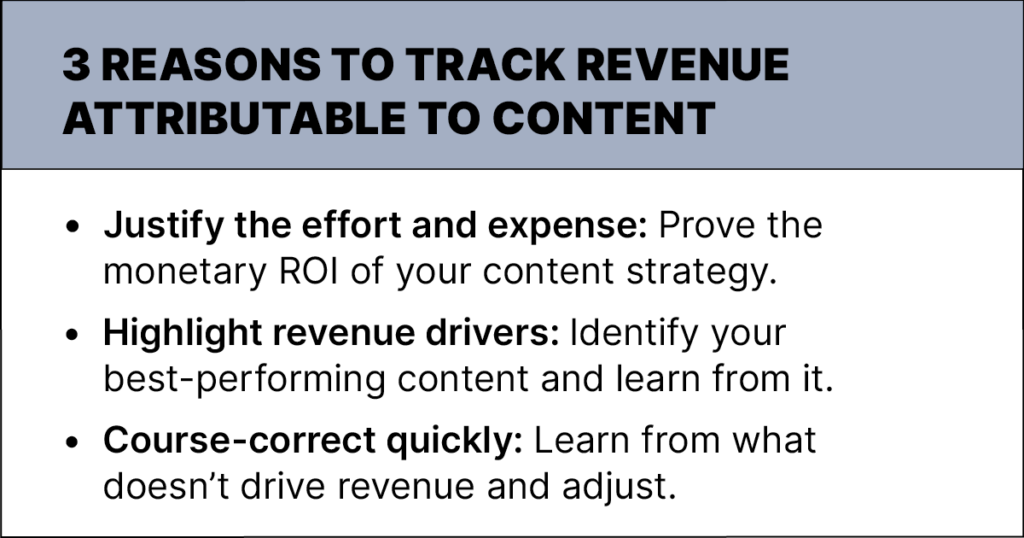 3 Reasons to Track Revenue Attributable to Content Marketing
