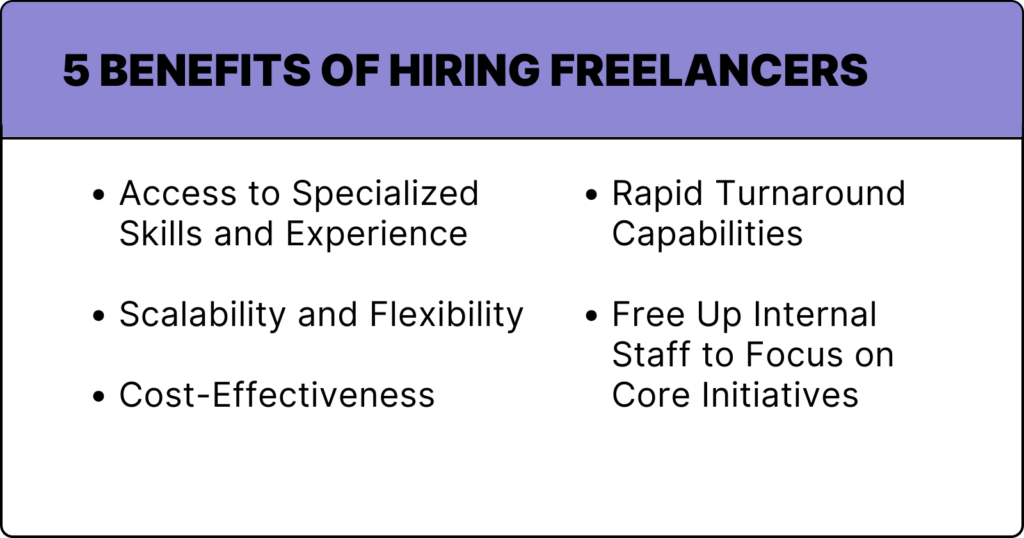 5 Benefits of Hiring Freelancers